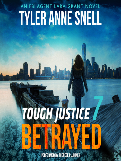 Title details for Tough Justice by Tyler Anne Snell - Wait list
